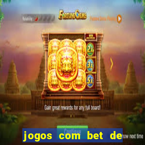 jogos com bet de 1 centavo